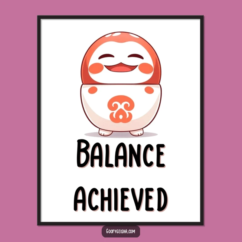 Funny Daruma Art Poster: Upside Down Cheer, Quirky Wall Decor Gift