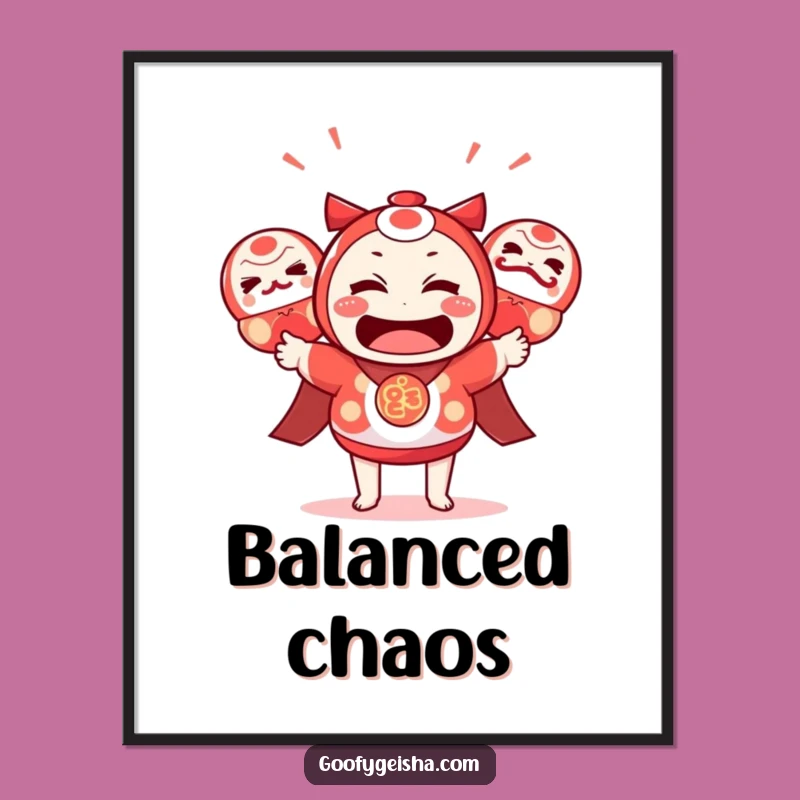 Funny Kawaii Juggling Daruma Poster: Whimsical Wall Art for Humor Lovers