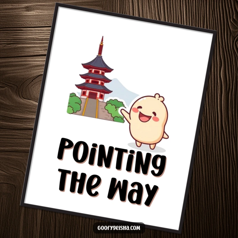 Funny Kawaii Poster: Grinning character excitedly pointing towards a distant pagoda, a vibrant and humorous piece of wall art for any room.