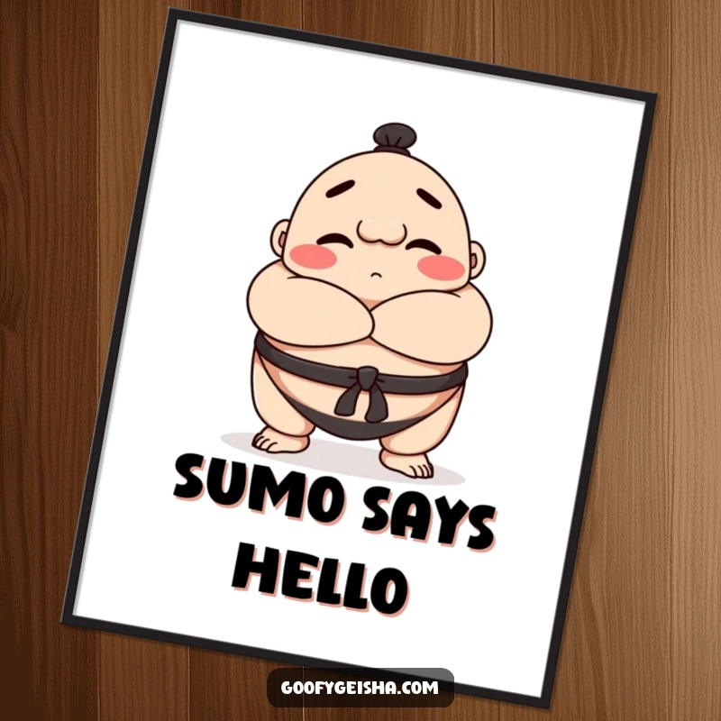 Funny Sumo wrestler poster depicting a cheerful character playfully bowing with crossed arms, bringing a sense of respectful fun.