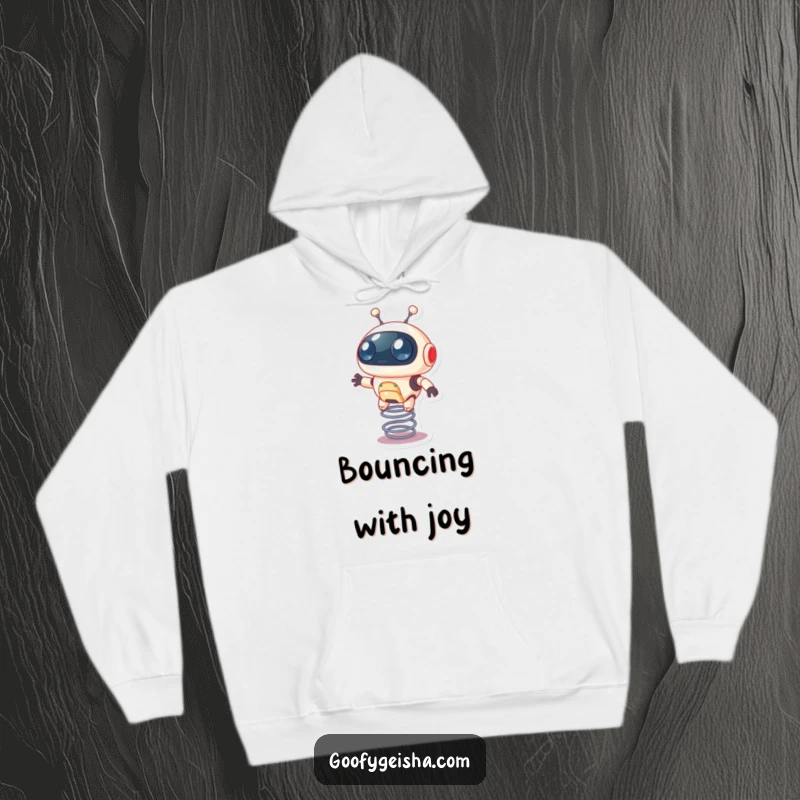 Funny hoodie featuring a small, round robot with wide eyes bouncing dynamically on a metal spring.