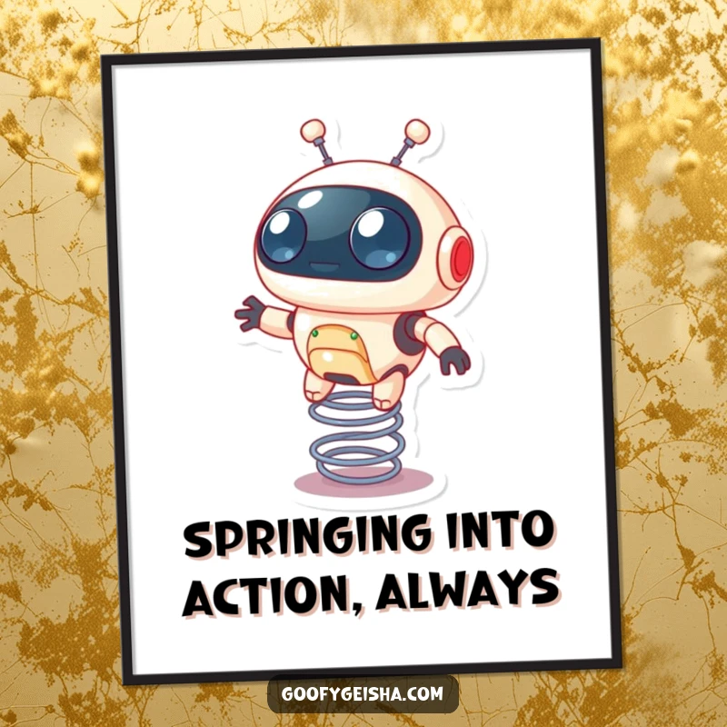 Funny Free Printable Wall Art: A small, round robot character with large, expressive eyes bouncing energetically on a spring. Downloadable art!