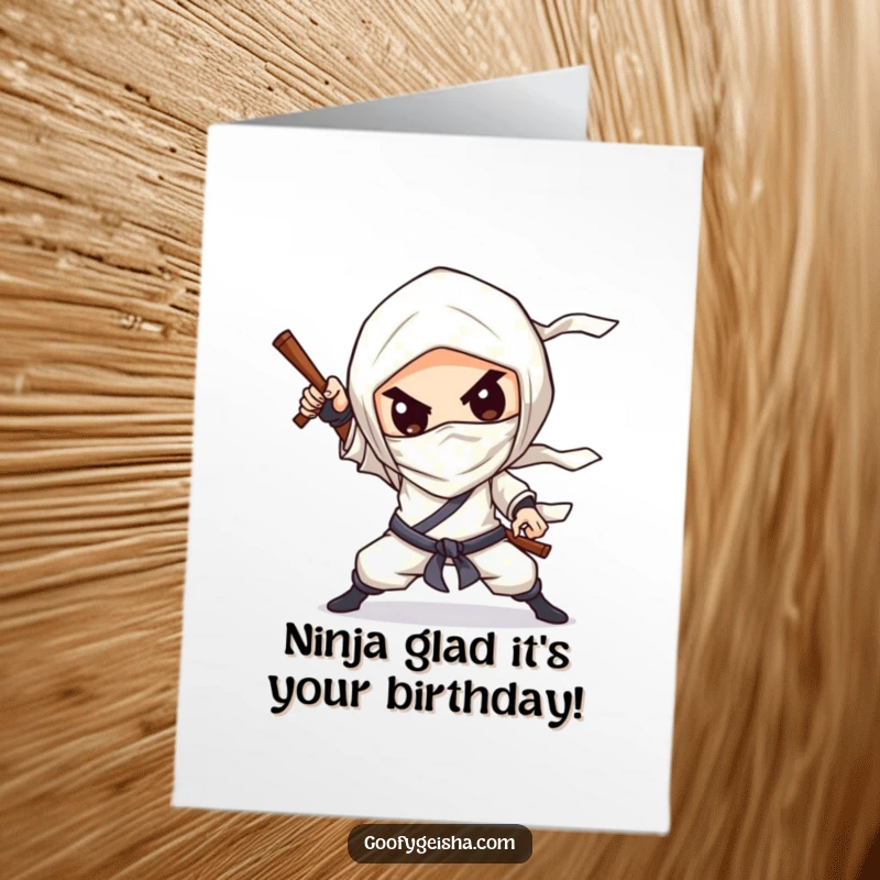 Funny free printable birthday card with a chibified character striking a dramatic ninja pose with a goofy grin, ready for fun.