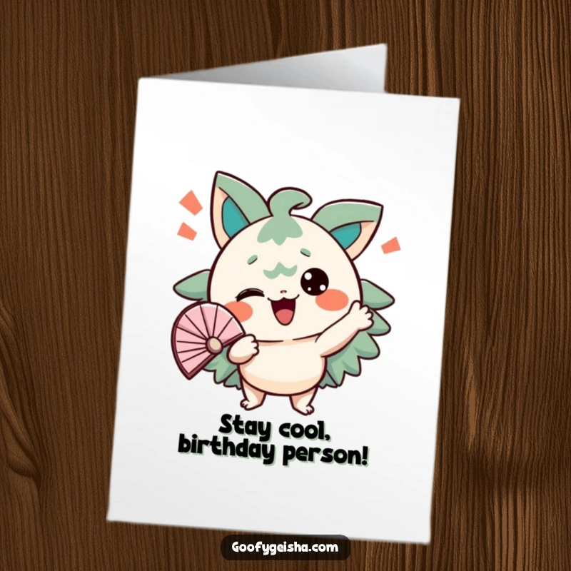 Funny Free Printable Birthday Card: A character comically fanning itself vigorously with a comical, overheated expression.