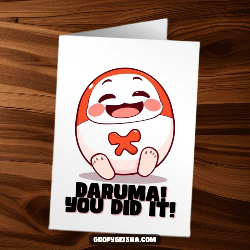 Funny Free Printable Congratulations Card: a smiling Daruma doll character joyfully rolling upright onto its feet.