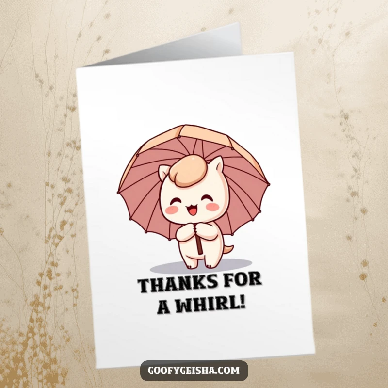 Funny Free Printable Thank You Card: A cute Kawaii character spins happily with a tilted umbrella, sending thanks. A unique gift.