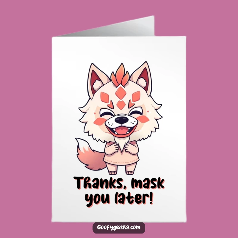 Free Printable Thank You Card: Kitsune Mask Mimic Funny Downloadable Gift