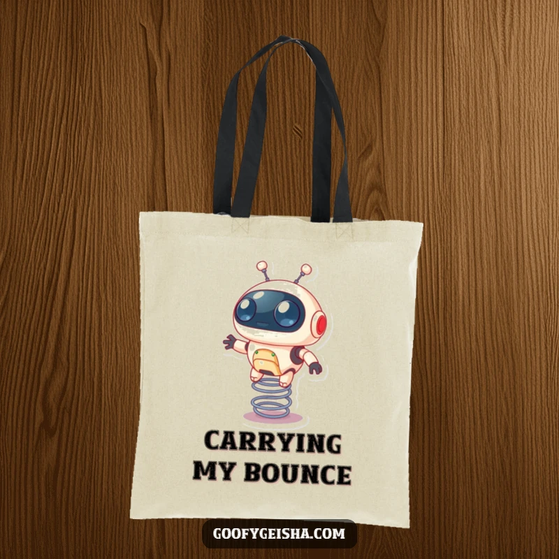Funny tote bag with a tiny round robot character bouncing on a spring, perfect for gadgets and essentials.